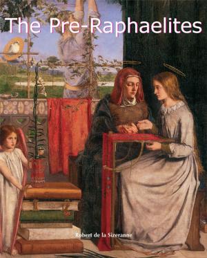 Cover of the book The Pre-Raphaelites by Eugène Müntz