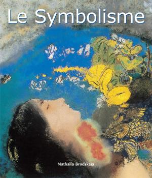 Cover of the book Le Symbolisme by Gerry Souter