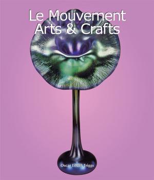 Book cover of Le Mouvement Arts & Crafts