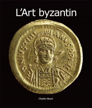 Cover of the book L'Art byzantin by Natalia Brodskaya