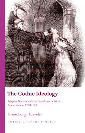 Cover of the book The Gothic Ideology by Walford Davies