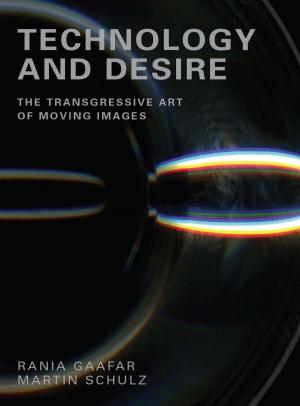 Cover of the book Technology and Desire by Liza Tsaliki, Christos A. Frangonikolopoulos, Asteris Huliaras