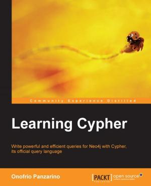 Cover of the book Learning Cypher by Bater Makhabel, Pradeepta Mishra, Nathan Danneman, Richard Heimann