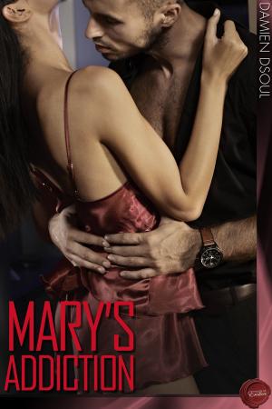 Cover of the book Mary's Addiction by Zdravko Radman