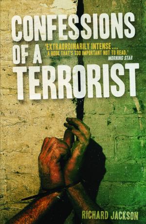 Cover of the book Confessions of a Terrorist by Professor Bob Pease