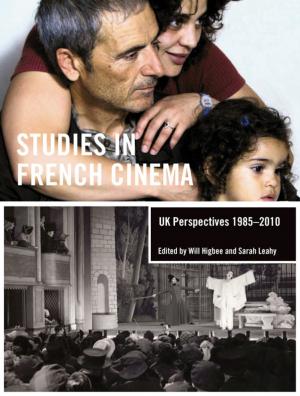 Cover of the book Studies in French Cinema by Susan Ingram, Katrina Sark, Leen dHaenens