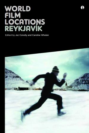 Cover of the book World Film Locations: Reykjavík by Cahal McLaughlin
