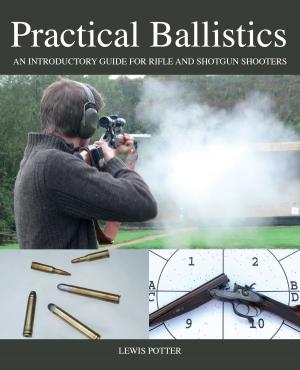 Cover of the book Practical Ballistics by Krishna Godhania
