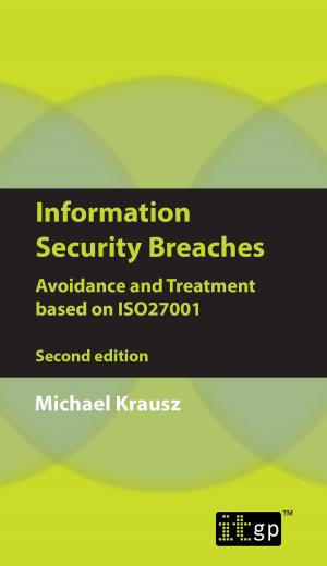 Cover of the book Information Security Breaches by Alan Calder