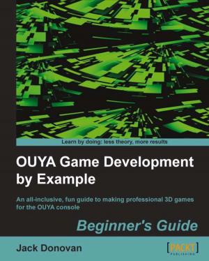 Cover of OUYA Game Development by Example Beginner's Guide
