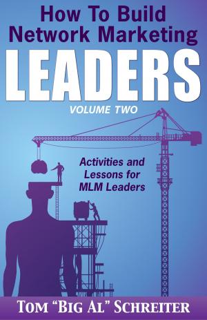 Cover of the book How To Build Network Marketing Leaders Volume Two by Mark Davis, Tom 