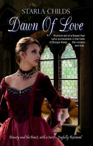 Cover of the book Dawn of Love by Makenna Snow