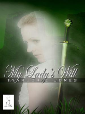 Cover of the book My Lady's Will by Rebecca Goings