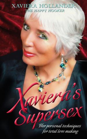 Book cover of Xaviera's Supersex: Her Personal Techniques for Total Lovemaking