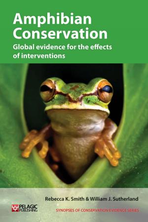 Cover of the book Amphibian Conservation by Dave Hubble