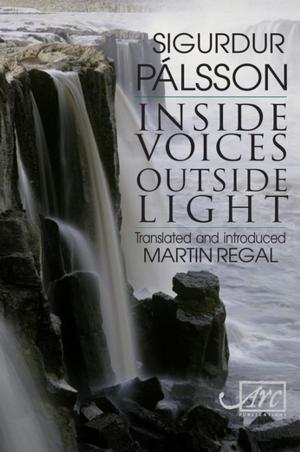 Cover of the book Inside Voices, Outside Light by James Byrne