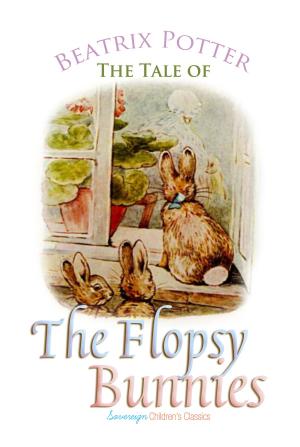 Cover of the book The Tale of the Flopsy Bunnies by H. Wells