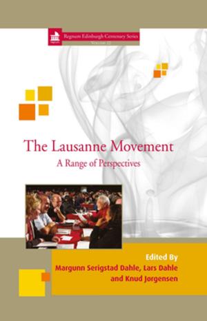 Cover of the book The Lausanne Movement by Cawley Bolt