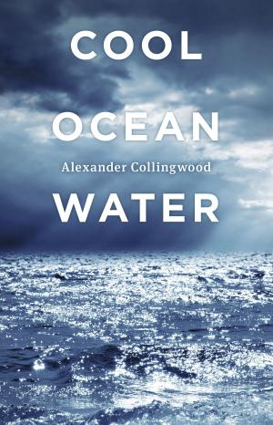 Cover of the book Cool Ocean Water by Kathleen Collier