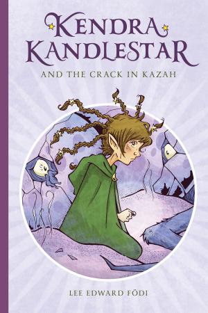Cover of the book Kendra Kandlestar and the Crack in Kazah by Sarah Godwin Winter