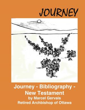 bigCover of the book Journey: Bibliography - New Testament by 