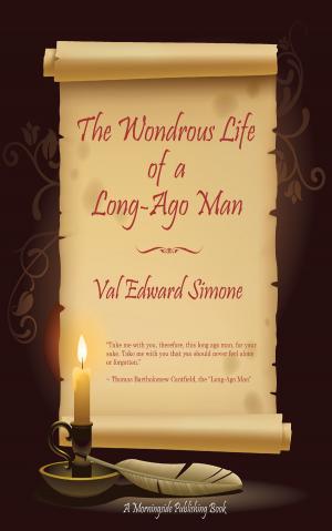 Book cover of The Wondrous Life of a Long-Ago Man