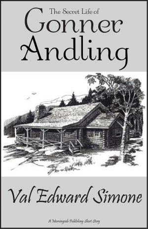 Book cover of The Secret Life of Gonner Andling