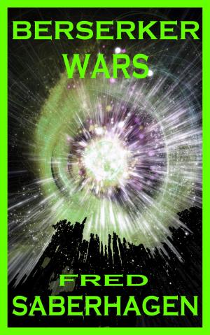 Cover of the book Berserker Wars by Tina Gower