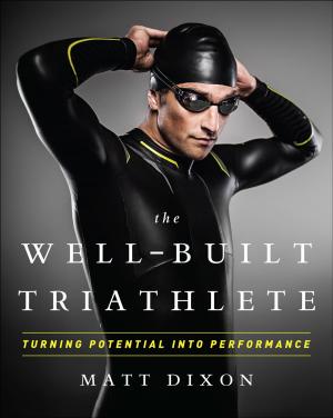 Cover of the book The Well-Built Triathlete by Thomas Dekker