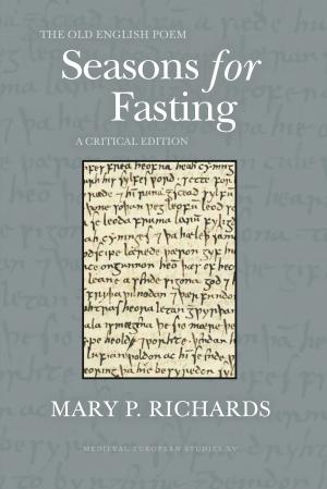 Cover of the book The Old English Poem Seasons for Fasting by LEE MAYNARD