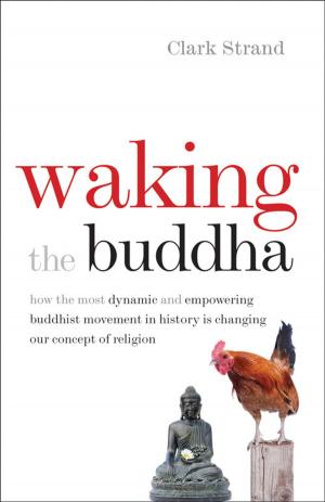 Book cover of Waking the Buddha