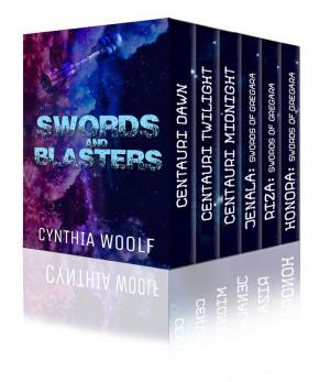 Cover of the book Swords and Blasters by Cynthia Woolf
