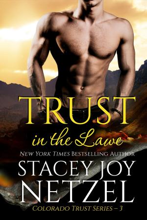 bigCover of the book Trust in the Lawe (Colorado Trust Series - 3) by 
