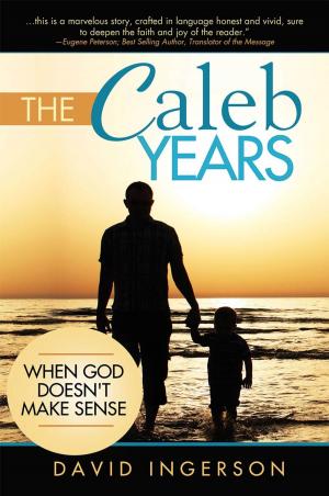Cover of the book The Caleb Years by Dr. Billy J. Rash