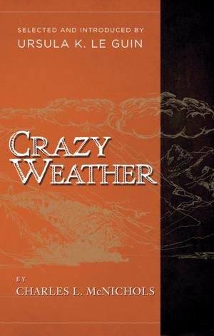 Cover of the book Crazy Weather by Janna Malamud Smith