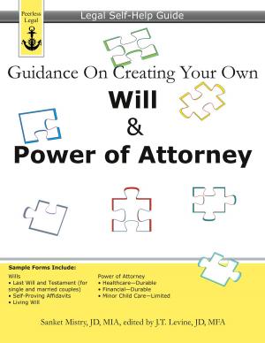 Cover of Guidance On Creating Your Own Will & Power of Attorney: Legal Self-Help Guide