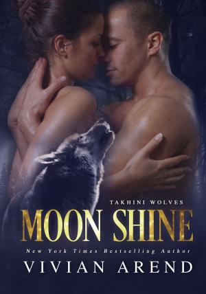 Cover of the book Moon Shine by Lacey Edward