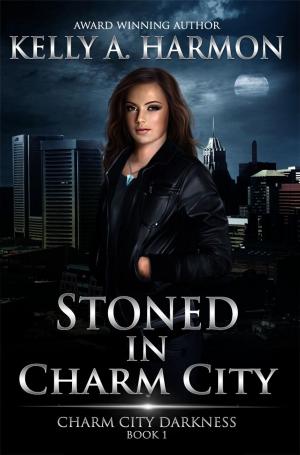 Cover of the book Stoned in Charm City by Vonnie Winslow Crist