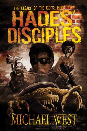 Cover of the book Hades' Disciples by Michael Williams