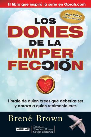 Cover of the book Los dones de la imperfección by Ingrid Macher