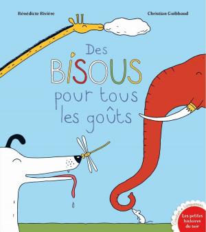 Cover of the book Des bisous pour tous les goûts by Christine Beigel, Hervé Le Goff