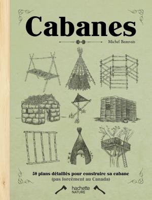 Cover of the book Cabanes by Bénédicte Boudassou