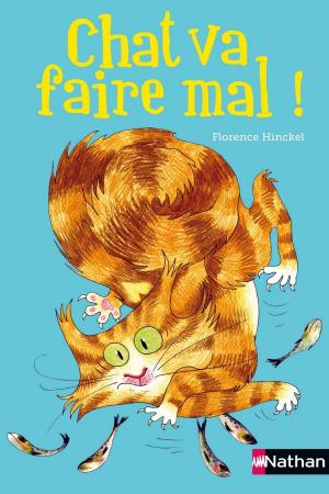 Cover of the book Chat va faire mal ! by Delphine Jégou, MP Rosillo