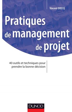 Cover of the book Pratiques de management de projet by Marc Corcos, Stéphane Mercier
