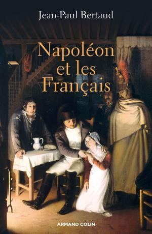 Cover of the book Napoléon et les Français by Jean-Jacques Becker