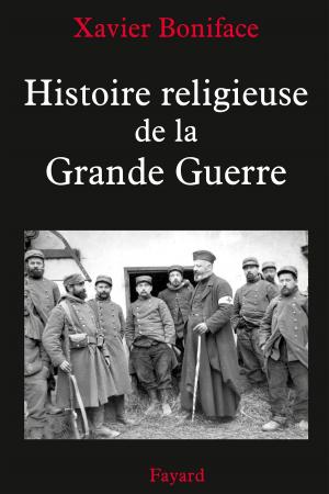 Cover of the book Histoire religieuse de la Grande Guerre by Frédéric Vitoux