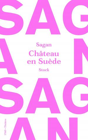 Cover of the book Château en Suède by Chip Cheek