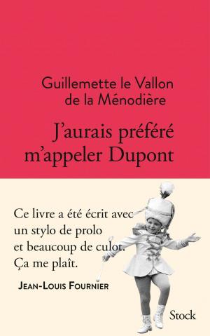 Cover of the book J'aurais préféré m'appeler Dupont by Martin Hirsch