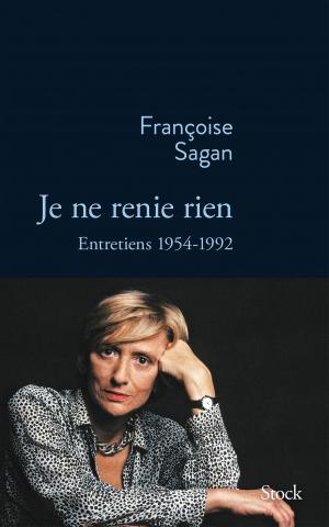 Cover of the book Je ne renie rien by Henry Miller