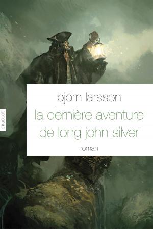 Cover of the book La dernière aventure de Long John Silver by Jean Giraudoux